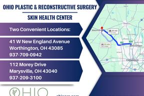 Ohio Plastic & Reconstructive Surgery and Skin Health Center | Marysville Office in Dublin